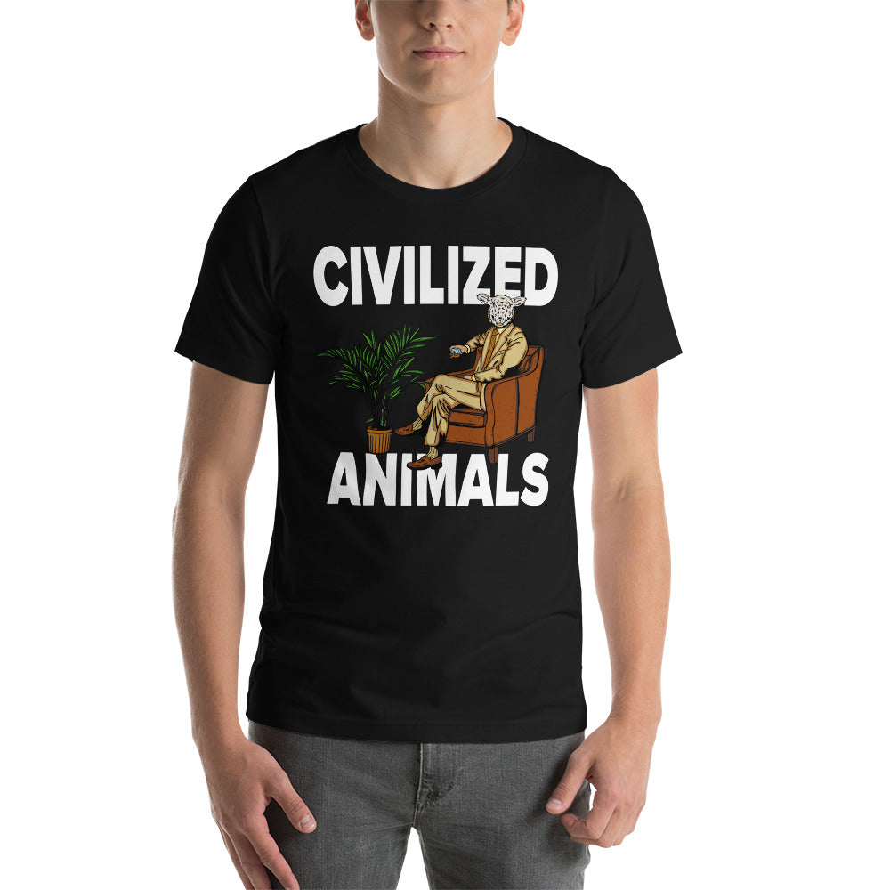 Civilized Animals Unisex T-Shirt
